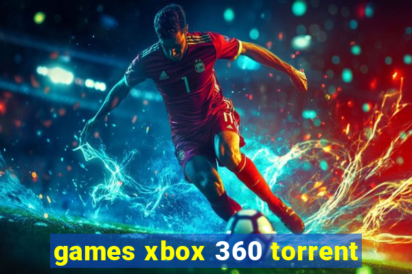 games xbox 360 torrent